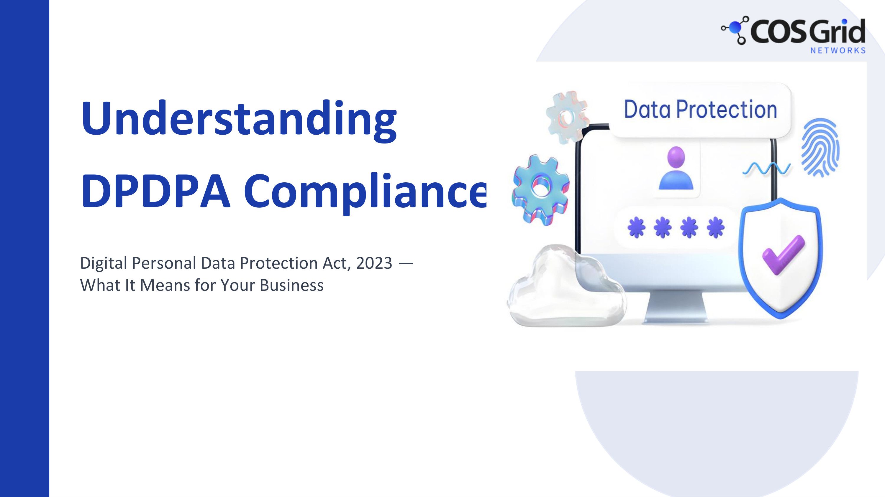 DPDPA Compliance in Practice : Obligations and  Breach Risk — blog post cover image